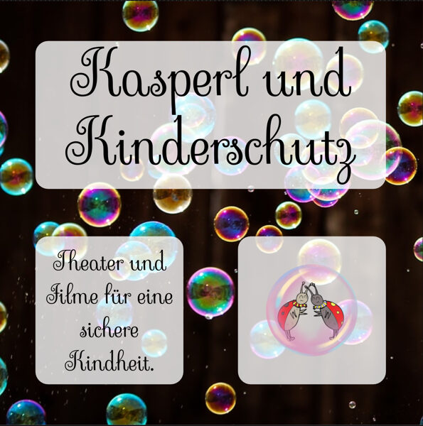 KASPERL UND KINDERSCHUTZ!